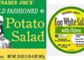 Trader Joe’s branded egg white, potato salads recalled due to po