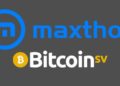 Maxthon announces world’s first Bitcoin SV (BSV) powered Internet & Blockchain browser Maxthon