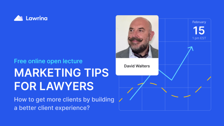Free Open Lecture – Marketing Tips for Lawyers: Get More Clients by Building a Better Client Experience