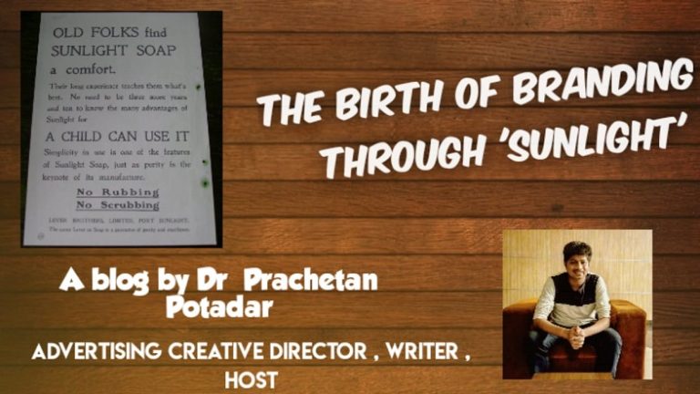 The Birth of Branding through Sunlight – Dr Prachetan Potadar